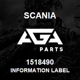 1518490 Scania INFORMATION LABEL | AGA Parts