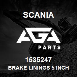 1535247 Scania BRAKE LININGS 5 INCHES | AGA Parts