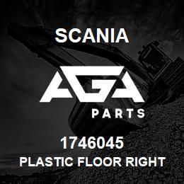 1746045 Scania PLASTIC FLOOR RIGHT | AGA Parts