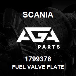 1799376 Scania FUEL VALVE PLATE | AGA Parts