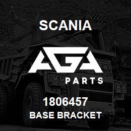 1806457 Scania BASE BRACKET | AGA Parts