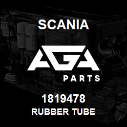 1819478 Scania RUBBER TUBE | AGA Parts