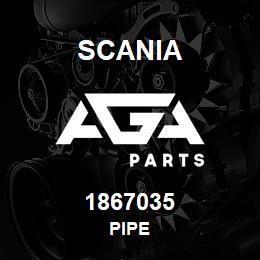 1867035 Scania PIPE | AGA Parts