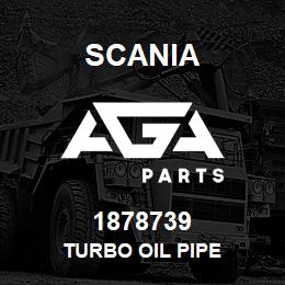 1878739 Scania TURBO OIL PIPE | AGA Parts