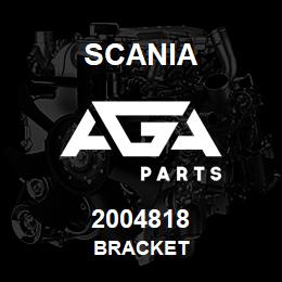 2004818 Scania BRACKET | AGA Parts