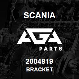 2004819 Scania BRACKET | AGA Parts