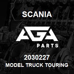 2030227 Scania MODEL TRUCK TOURING | AGA Parts