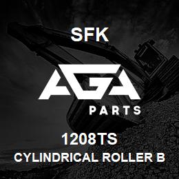 1208TS SFK CYLINDRICAL ROLLER BEARING | AGA Parts