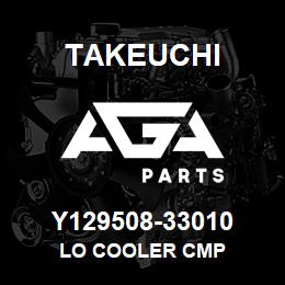 Y129508-33010 Takeuchi LO COOLER CMP | AGA Parts