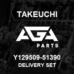 Y129509-51390 Takeuchi DELIVERY SET | AGA Parts