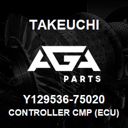 Y129536-75020 Takeuchi CONTROLLER CMP (ECU) | AGA Parts