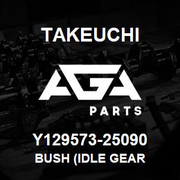 Y129573-25090 Takeuchi BUSH (IDLE GEAR | AGA Parts