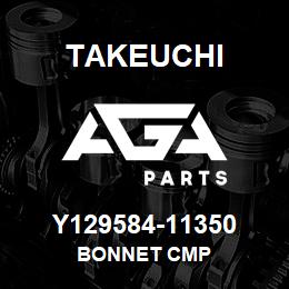 Y129584-11350 Takeuchi BONNET CMP | AGA Parts