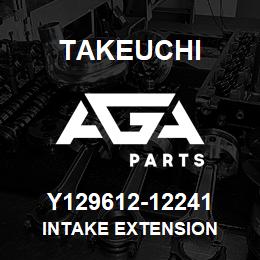 Y129612-12241 Takeuchi INTAKE EXTENSION | AGA Parts