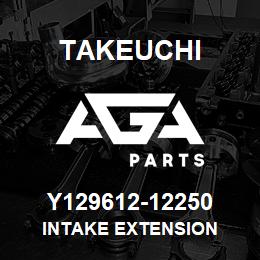 Y129612-12250 Takeuchi INTAKE EXTENSION | AGA Parts