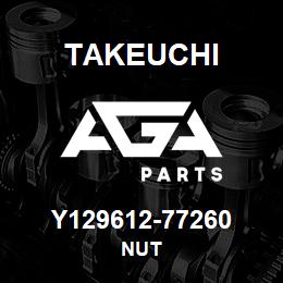 Y129612-77260 Takeuchi NUT | AGA Parts