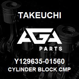 Y129635-01560 Takeuchi CYLINDER BLOCK CMP | AGA Parts