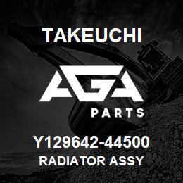 Y129642-44500 Takeuchi RADIATOR ASSY | AGA Parts