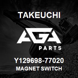 Y129698-77020 Takeuchi MAGNET SWITCH | AGA Parts