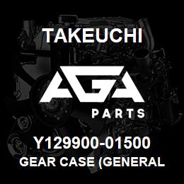 Y129900-01500 Takeuchi GEAR CASE (GENERAL | AGA Parts