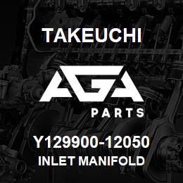 Y129900-12050 Takeuchi INLET MANIFOLD | AGA Parts