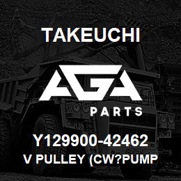 Y129900-42462 Takeuchi V PULLEY (CW?PUMP | AGA Parts