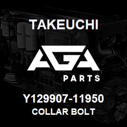 Y129907-11950 Takeuchi COLLAR BOLT | AGA Parts