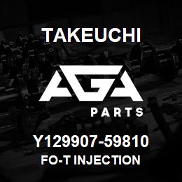 Y129907-59810 Takeuchi FO-T INJECTION | AGA Parts