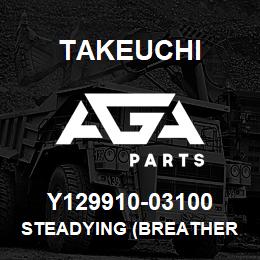 Y129910-03100 Takeuchi STEADYING (BREATHER | AGA Parts