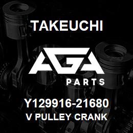 Y129916-21680 Takeuchi V PULLEY CRANK | AGA Parts