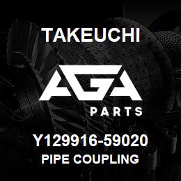 Y129916-59020 Takeuchi PIPE COUPLING | AGA Parts