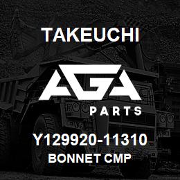 Y129920-11310 Takeuchi BONNET CMP | AGA Parts