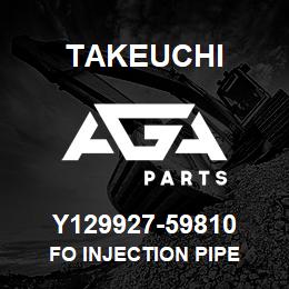 Y129927-59810 Takeuchi FO INJECTION PIPE | AGA Parts