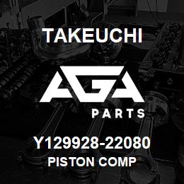 Y129928-22080 Takeuchi PISTON COMP | AGA Parts