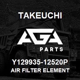 Y129935-12520P Takeuchi AIR FILTER ELEMENT | AGA Parts