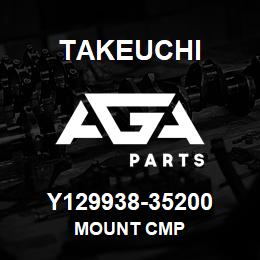 Y129938-35200 Takeuchi MOUNT CMP | AGA Parts