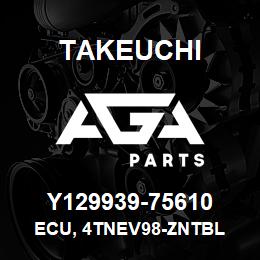 Y129939-75610 Takeuchi ECU, 4TNEV98-ZNTBL | AGA Parts