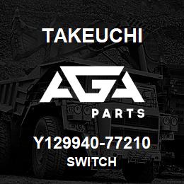 Y129940-77210 Takeuchi SWITCH | AGA Parts