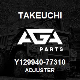 Y129940-77310 Takeuchi ADJUSTER | AGA Parts