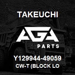 Y129944-49059 Takeuchi CW-T (BLOCK LO | AGA Parts