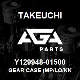 Y129948-01500 Takeuchi GEAR CASE (MP/LO/KK | AGA Parts