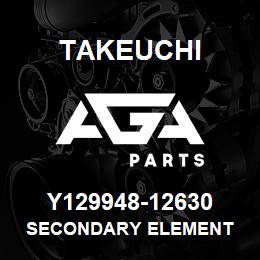 Y129948-12630 Takeuchi SECONDARY ELEMENT | AGA Parts