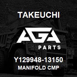 Y129948-13150 Takeuchi MANIFOLD CMP | AGA Parts