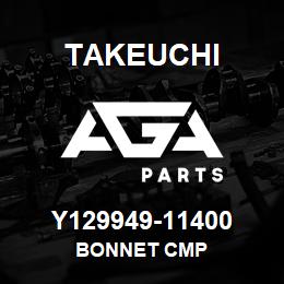 Y129949-11400 Takeuchi BONNET CMP | AGA Parts