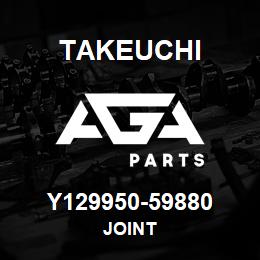 Y129950-59880 Takeuchi JOINT | AGA Parts