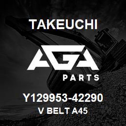 Y129953-42290 Takeuchi V BELT A45 | AGA Parts