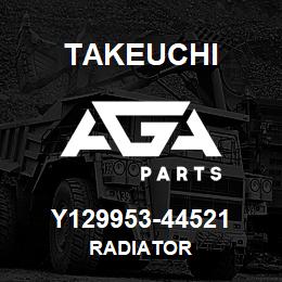 Y129953-44521 Takeuchi RADIATOR | AGA Parts