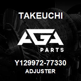 Y129972-77330 Takeuchi ADJUSTER | AGA Parts