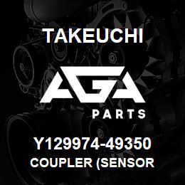 Y129974-49350 Takeuchi COUPLER (SENSOR | AGA Parts