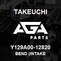 Y129A00-12820 Takeuchi BEND (INTAKE | AGA Parts